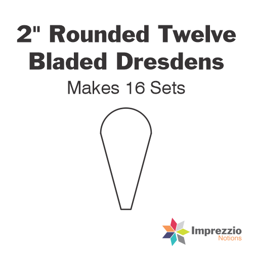 2" Rounded Twelve Bladed Dresdens