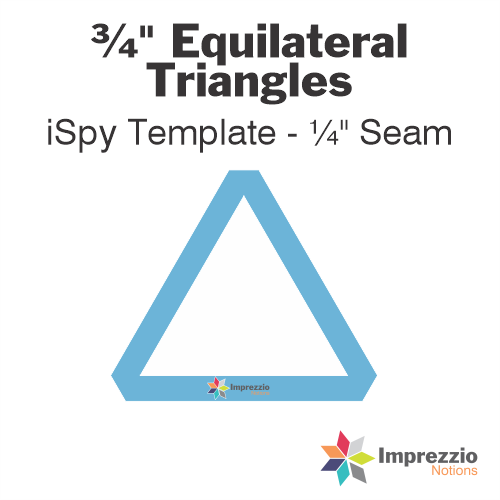 ¾" Equilateral Triangle iSpy Template - ¼" Seam
