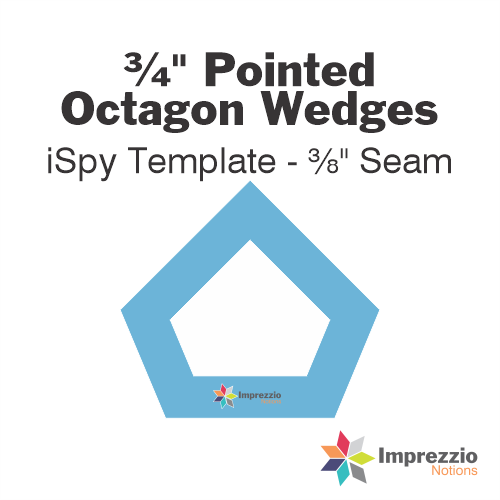 ¾" Pointed Octagon Wedge iSpy Template -  ⅜" Seam
