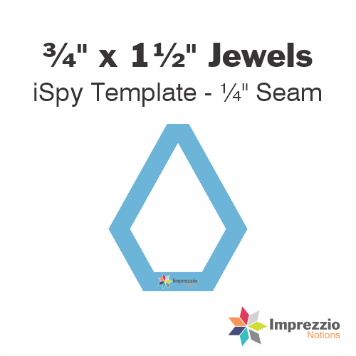 ¾" x 1½" Jewel iSpy Template - ¼" Seam