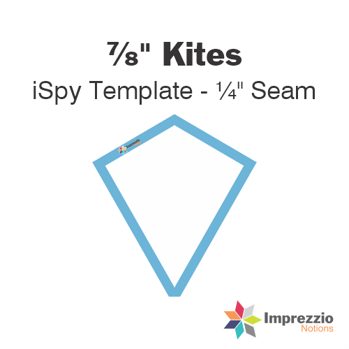 ⅞" Kite iSpy Template - ¼" Seam