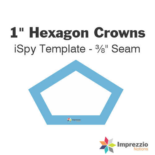 1" Hexagon Crown iSpy Template - ⅜" Seam
