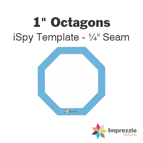 1" Octagon iSpy Template - ¼" Seam