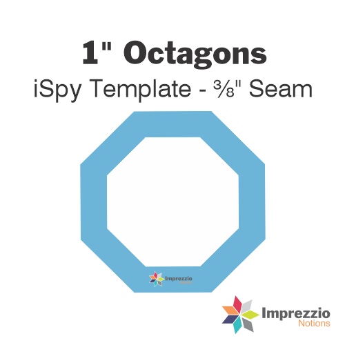 1" Octagon iSpy Template - ⅜" Seam