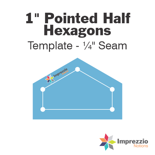 1" Pointed Half Hexagon Template - ¼" Seam 
