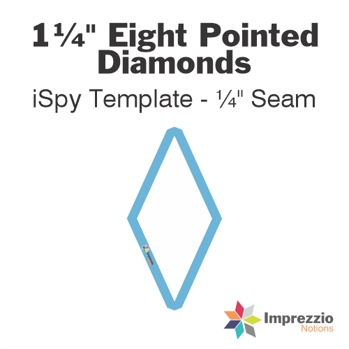 1¼" Eight Pointed Diamond iSpy Template - ¼" Seam