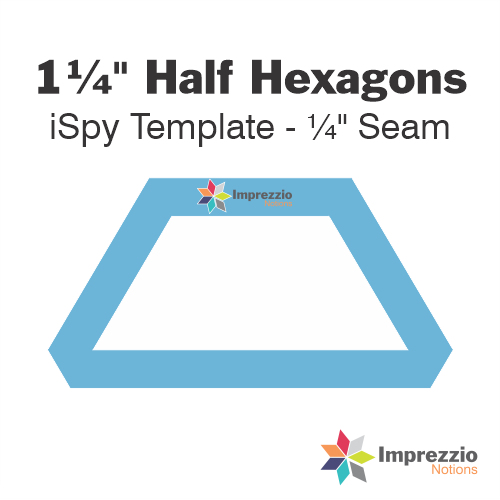1¼" Half Hexagon iSpy Template - ¼" Seam 