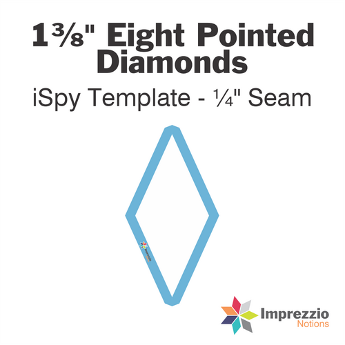 1⅜" Eight Pointed Diamond iSpy Template - ¼" Seam