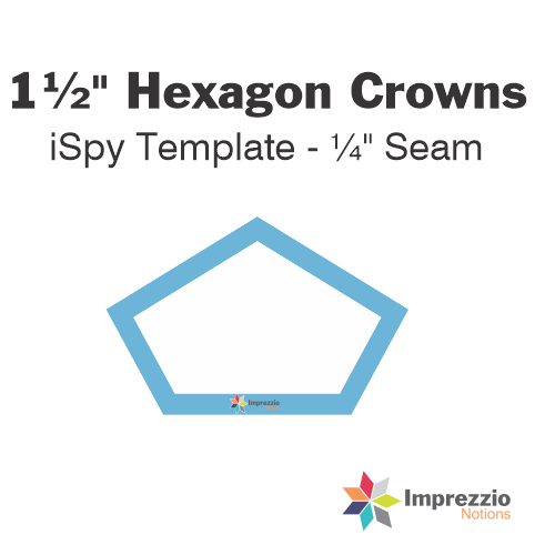 1½" Hexagon Crown iSpy Template - ¼" Seam