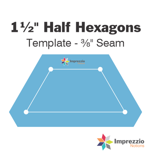 1½" Half Hexagon Template - ⅜" Seam