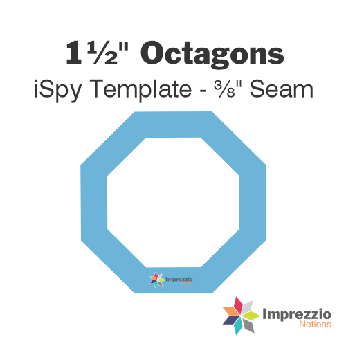 1½" Octagon iSpy Template - ⅜" Seam