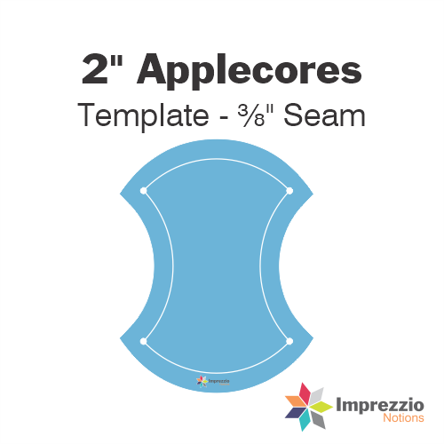 2" Applecore Template - ⅜" Seam