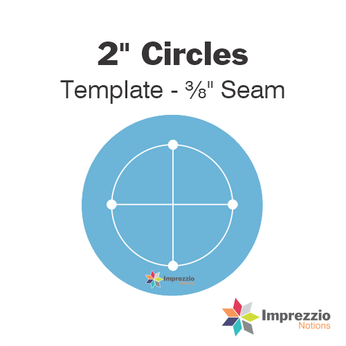 2" Circle Template -  ⅜" Seam
