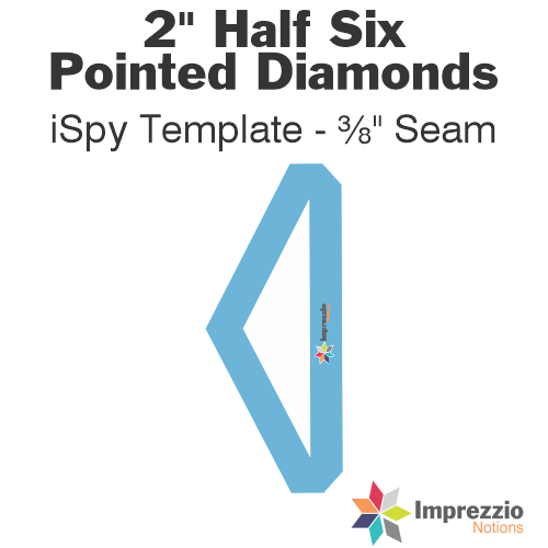 2" Half Six Pointed Diamond iSpy Template - ⅜" Seam