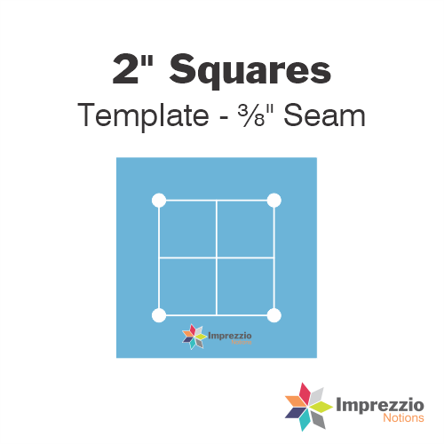 2" Square Template - ⅜" Seam