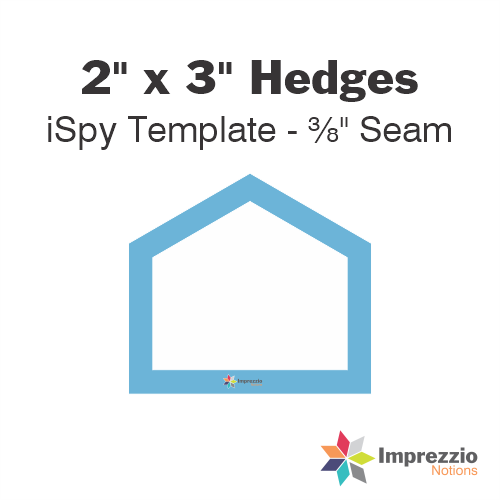 2" x 3" Hedge iSpy Template - ⅜" Seam