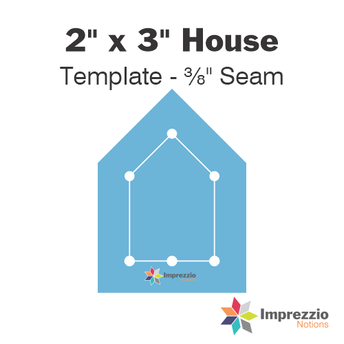 2" x 3" House Template - ⅜" Seam