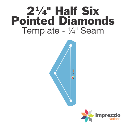 2¼" Half Six Pointed Diamond Template - ¼" Seam