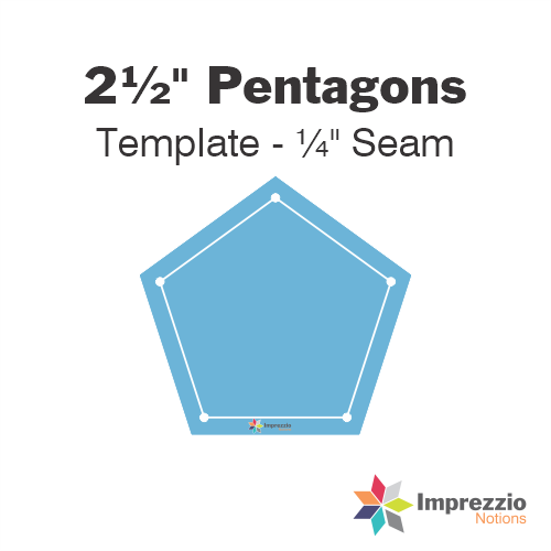 2½" Pentagon Template - ¼" Seam
