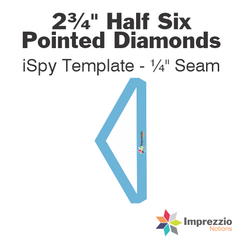 2¾" Half Six Pointed Diamond iSpy Template - ¼" Seam