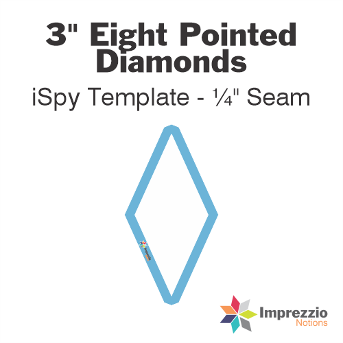 3" Eight Pointed Diamond iSpy Template - ¼" Seam