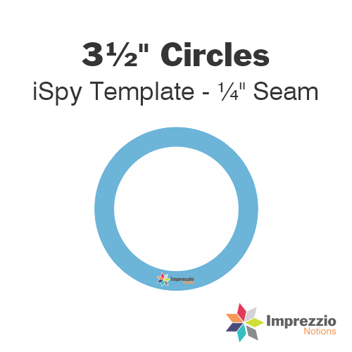 3½" Circle iSpy Template - ¼" Seam