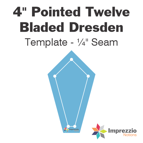 4" Pointed Twelve Bladed Dresden Template - ¼" Seam